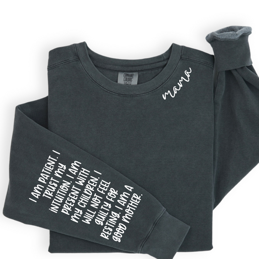 Mama W/ Affirmations on Sleeve Comfort Color Crewneck